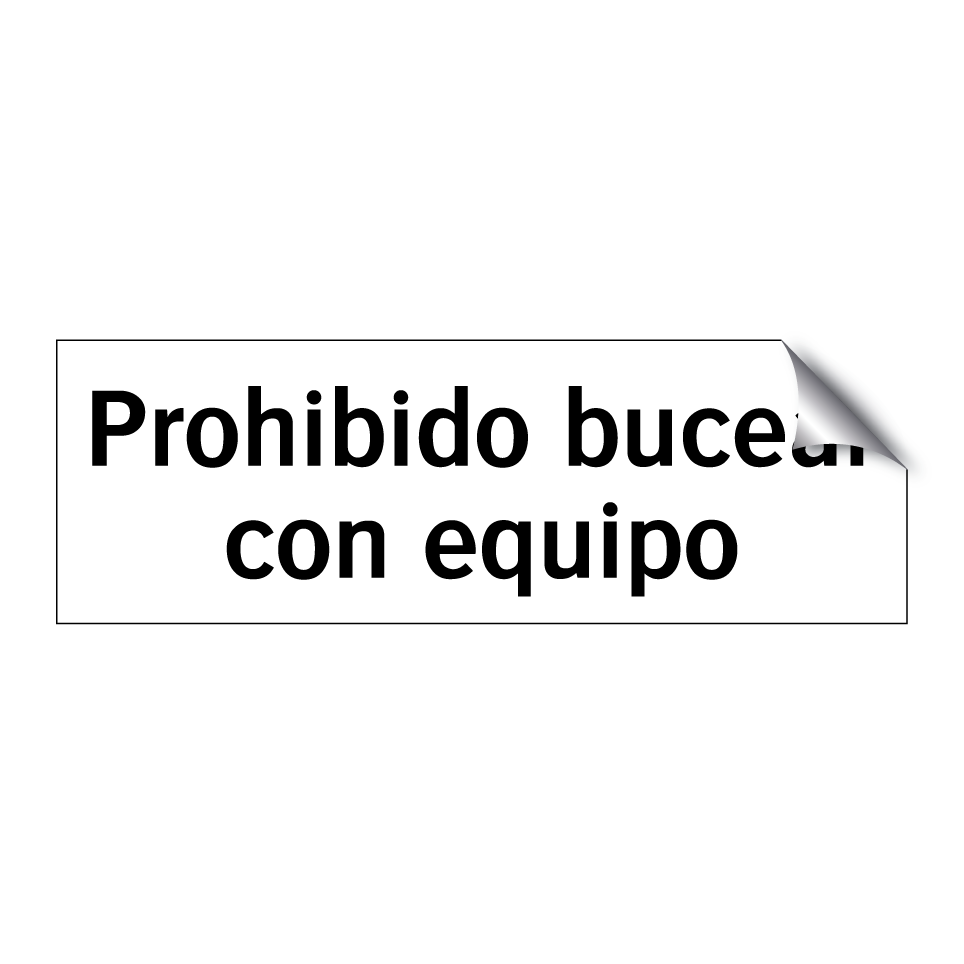Prohibido bucear con equipo