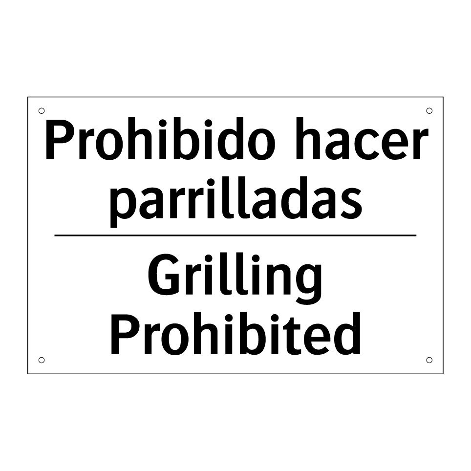 Prohibido hacer parrilladas - Grilling Prohibited