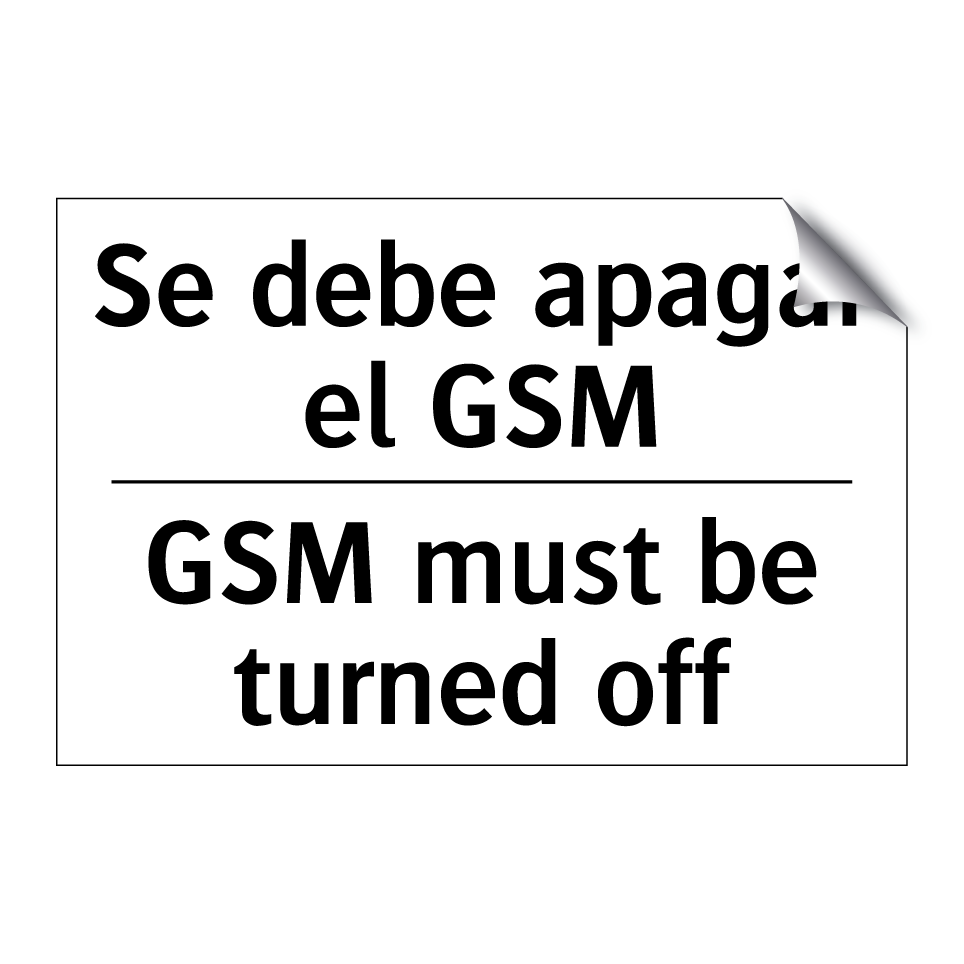 Se debe apagar el GSM - GSM must be turned off