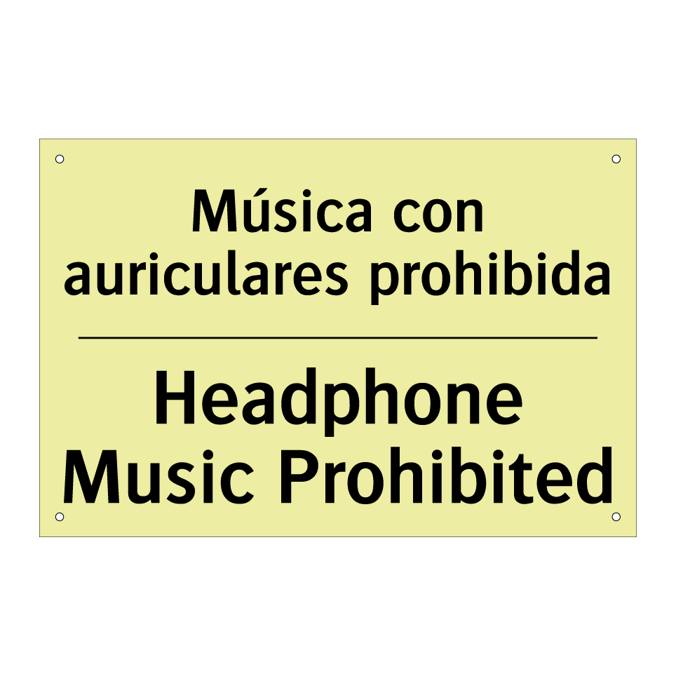 Música con auriculares prohibida - Headphone Music Prohibited
