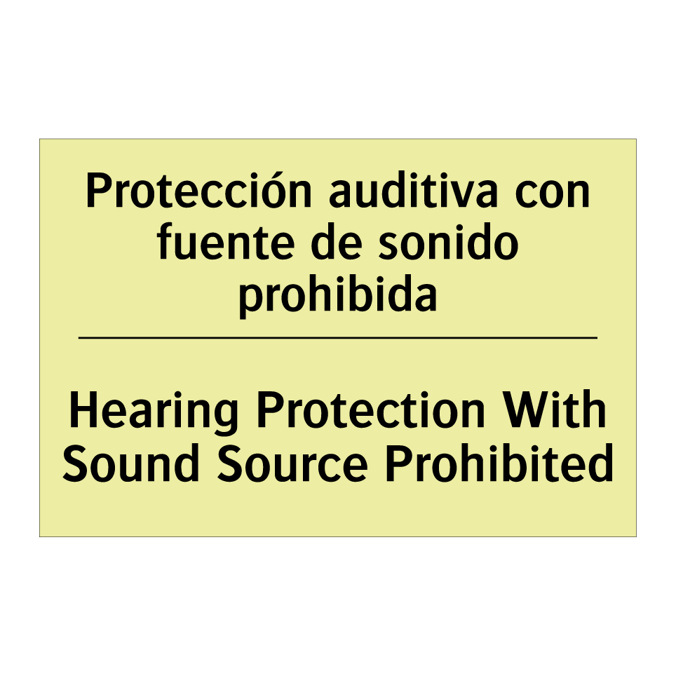 Protección auditiva con fuente de sonido prohibida - Hearing Protection With Sound Source Prohibited