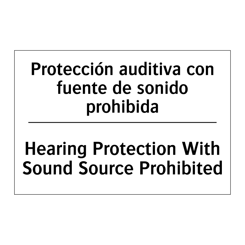Protección auditiva con fuente de sonido prohibida - Hearing Protection With Sound Source Prohibited