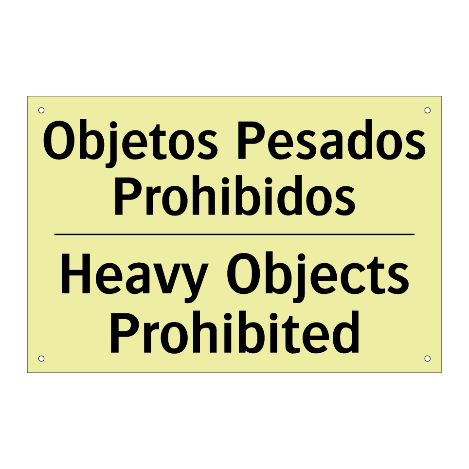 Objetos Pesados Prohibidos - Heavy Objects Prohibited