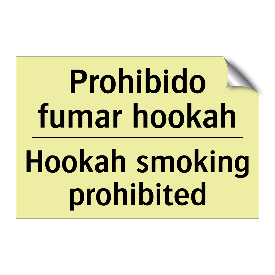 Prohibido fumar hookah - Hookah smoking prohibited