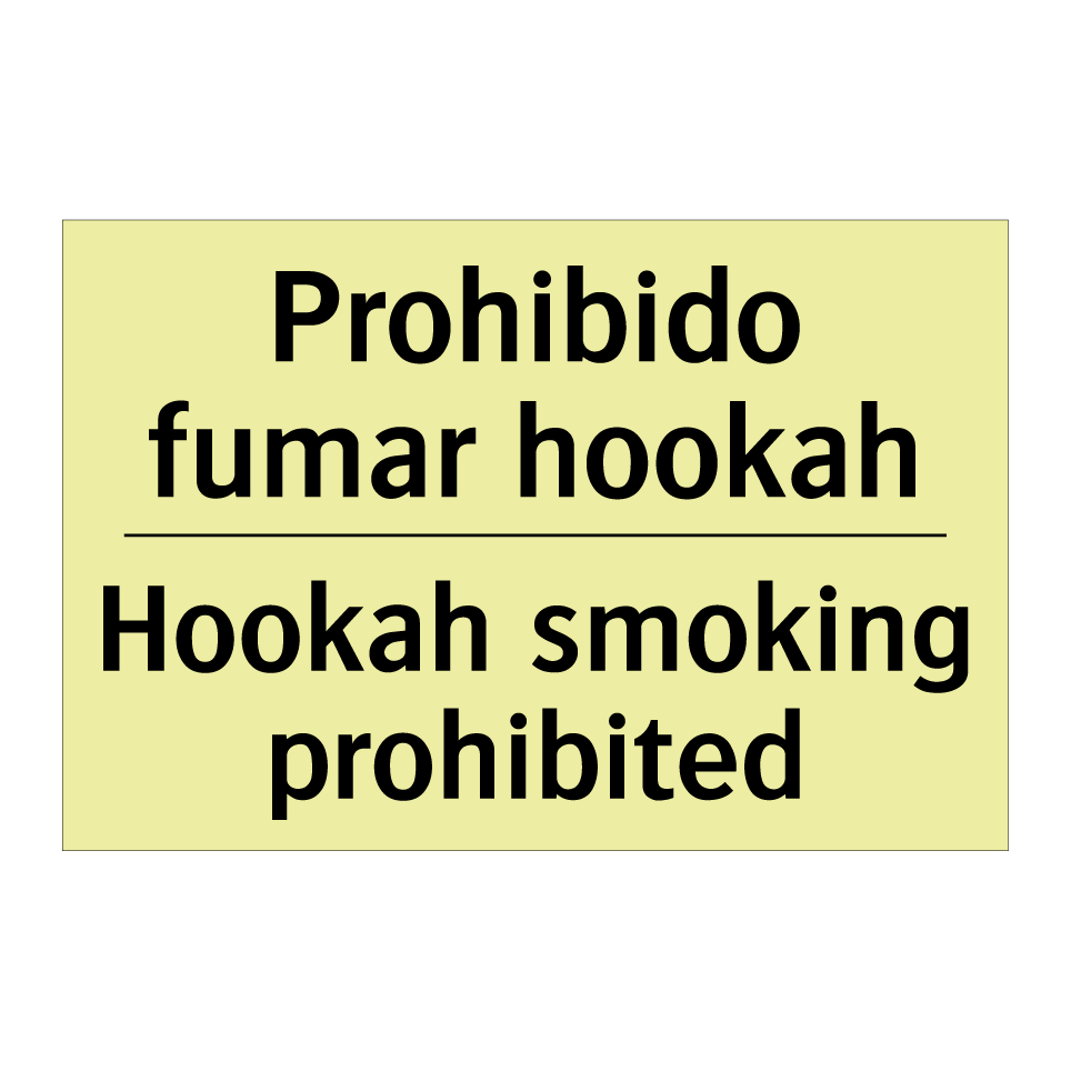 Prohibido fumar hookah - Hookah smoking prohibited