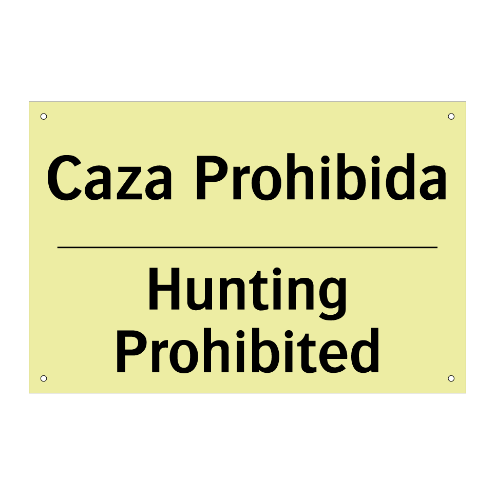 Caza Prohibida - Hunting Prohibited