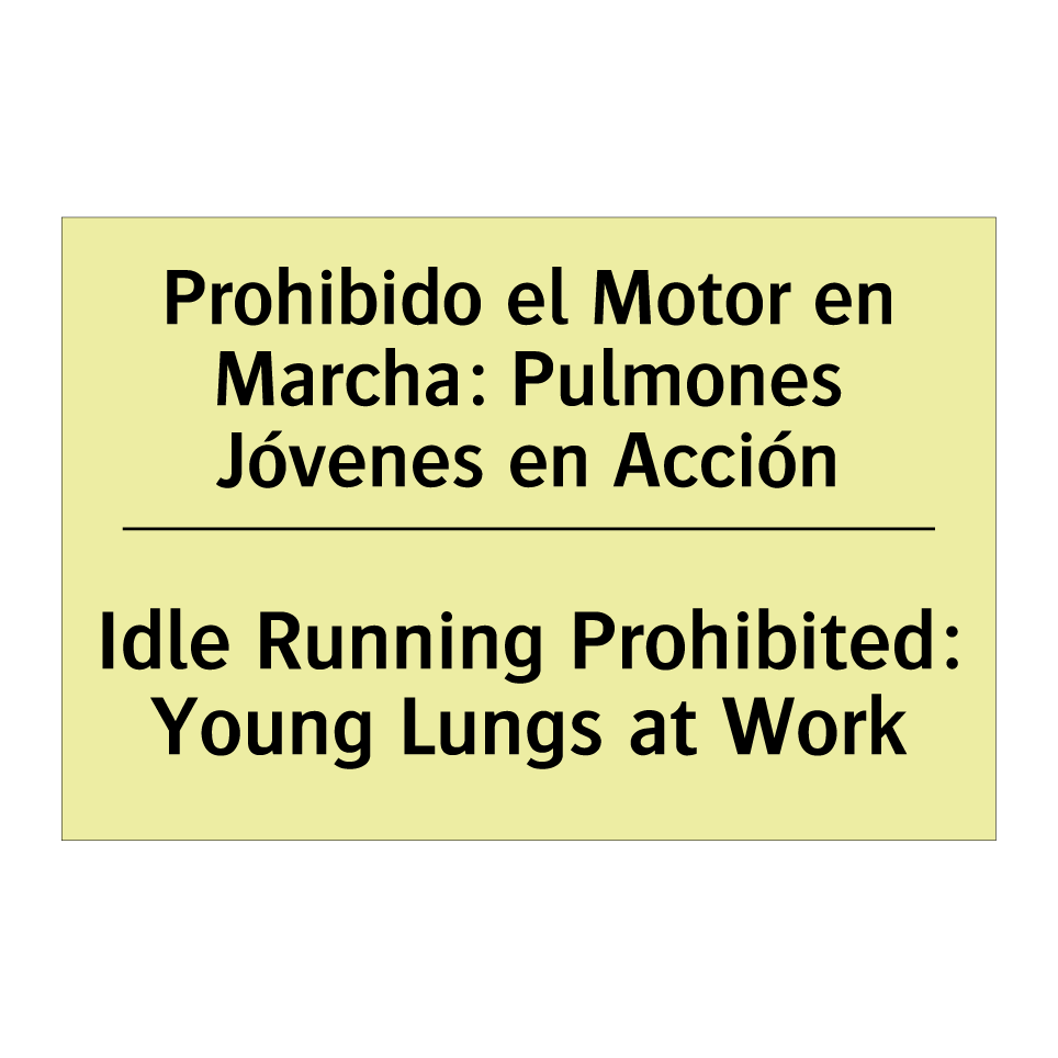Prohibido el Motor en Marcha: Pulmones Jóvenes en Acción - Idle Running Prohibited: Young Lungs at Work