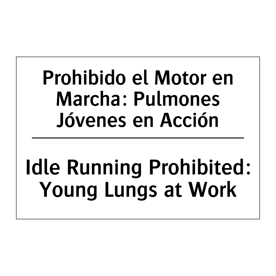 Prohibido el Motor en Marcha: Pulmones Jóvenes en Acción - Idle Running Prohibited: Young Lungs at Work