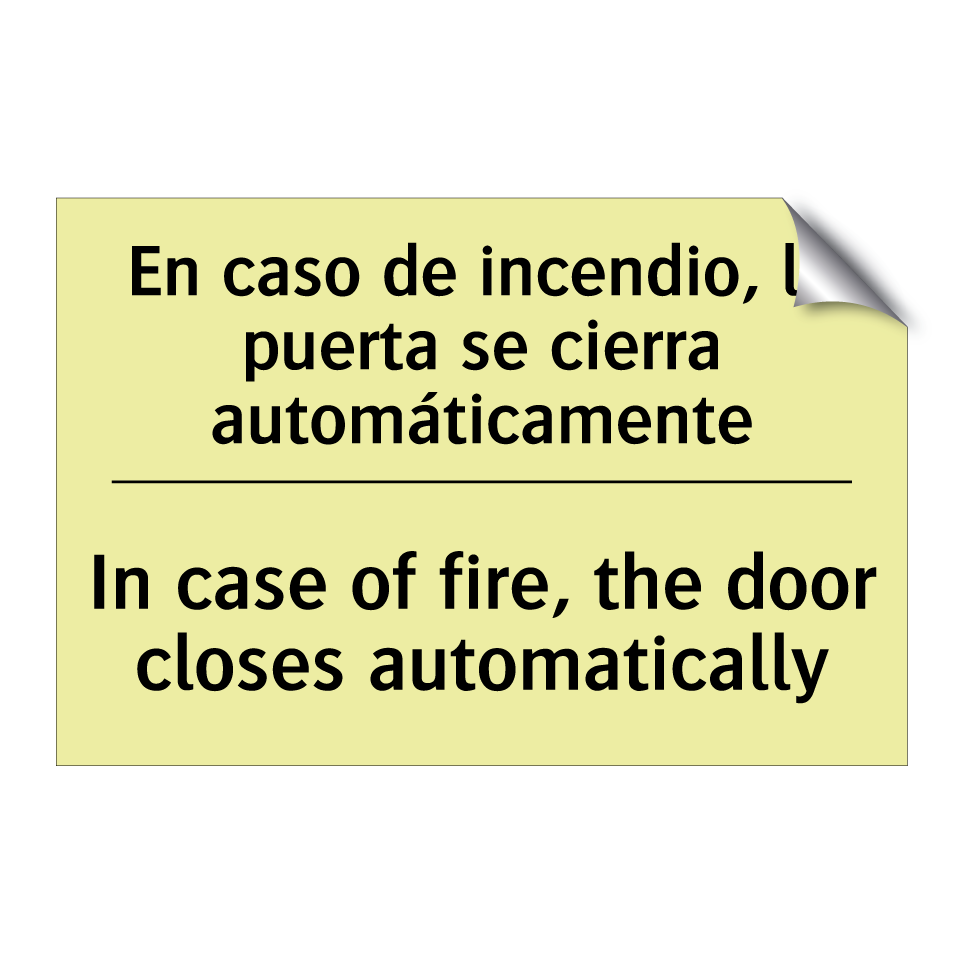 En caso de incendio, la puerta se cierra automáticamente - In case of fire, the door closes automatically