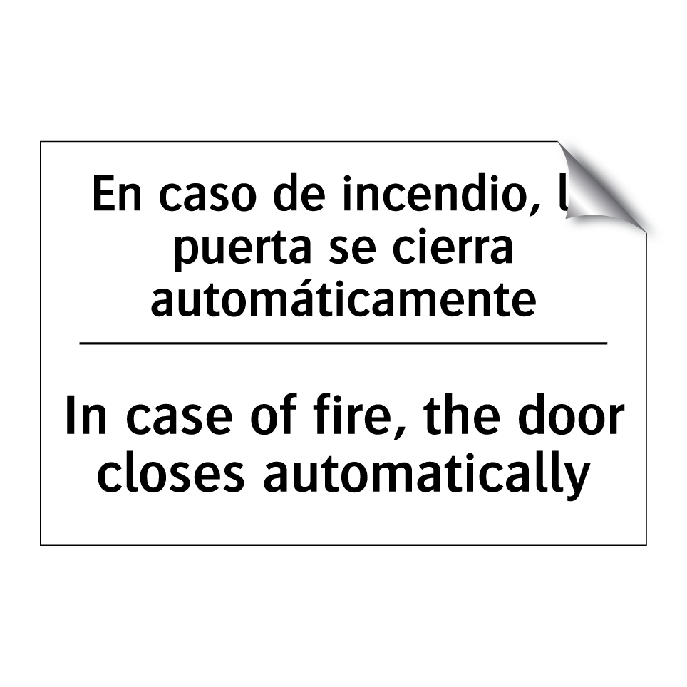 En caso de incendio, la puerta se cierra automáticamente - In case of fire, the door closes automatically
