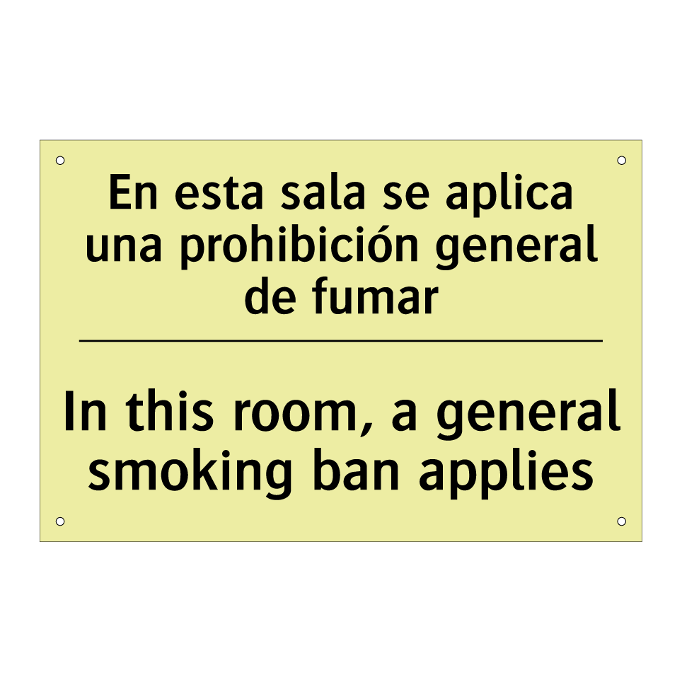 En esta sala se aplica una prohibición general de fumar - In this room, a general smoking ban applies