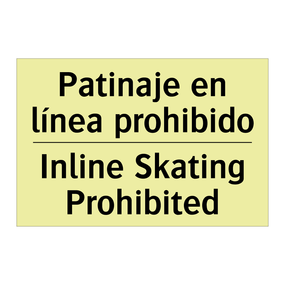 Patinaje en línea prohibido - Inline Skating Prohibited