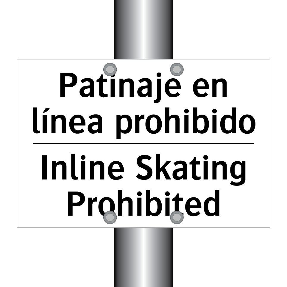 Patinaje en línea prohibido - Inline Skating Prohibited