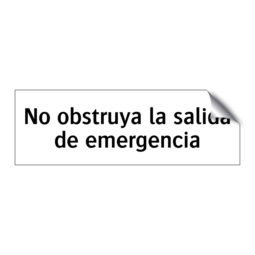 No obstruya la salida de emergencia
