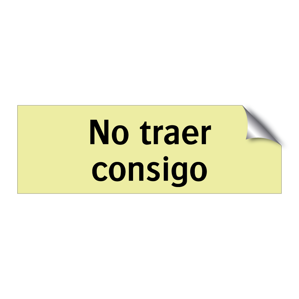 No traer consigo