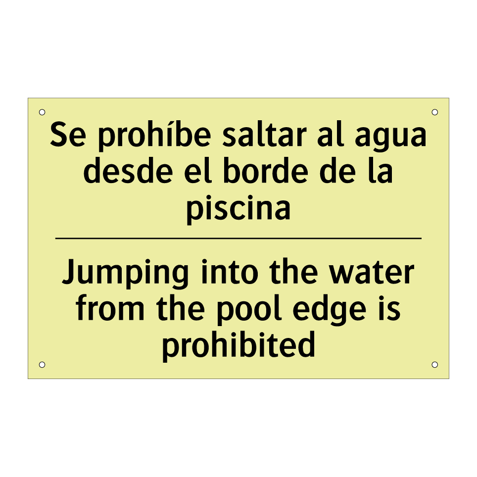 Se prohíbe saltar al agua desde el borde de la piscina - Jumping into the water from the pool edge is prohibited
