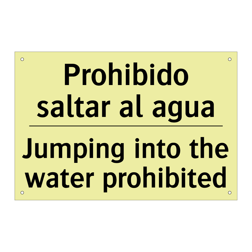 Prohibido saltar al agua - Jumping into the water prohibited