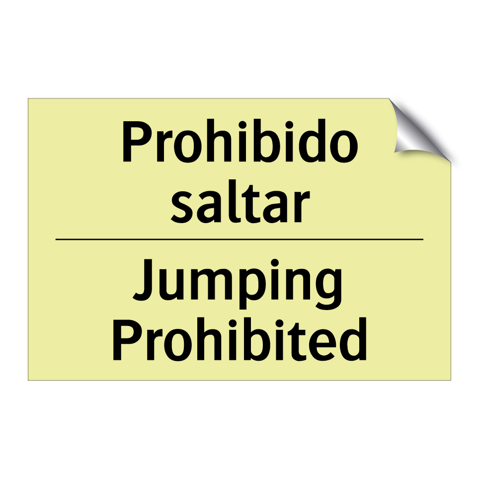 Prohibido saltar - Jumping Prohibited