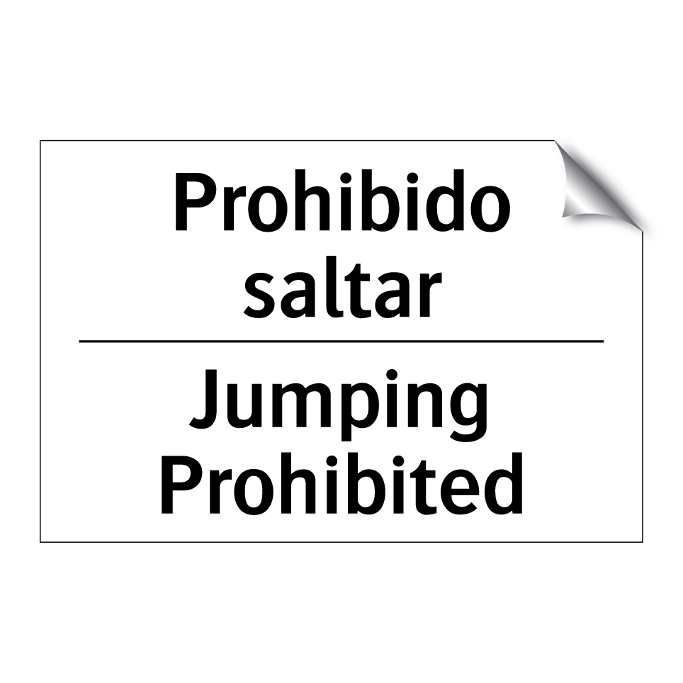 Prohibido saltar - Jumping Prohibited