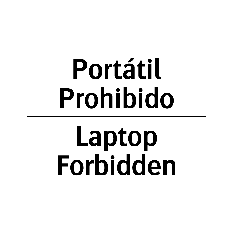 Portátil Prohibido - Laptop Forbidden