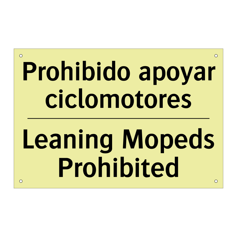 Prohibido apoyar ciclomotores - Leaning Mopeds Prohibited