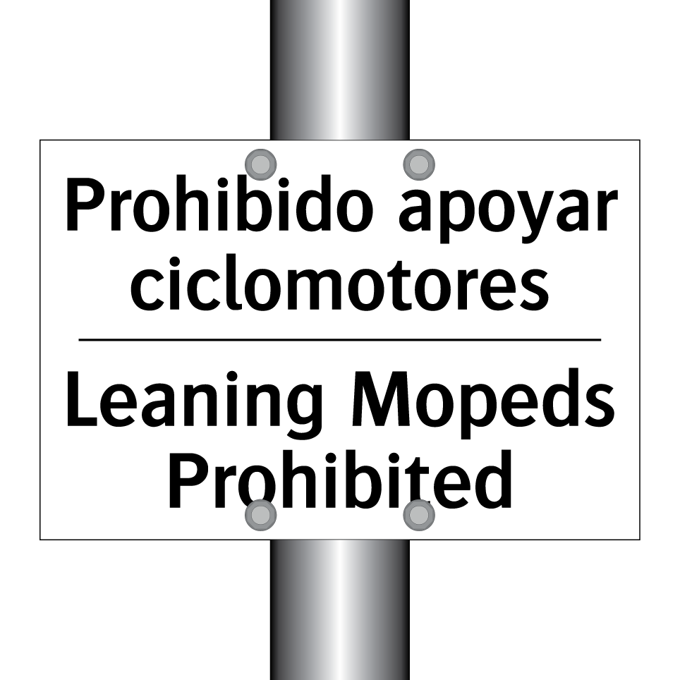 Prohibido apoyar ciclomotores - Leaning Mopeds Prohibited