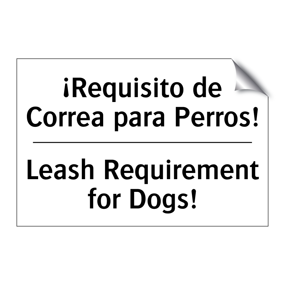 ¡Requisito de Correa para Perros! - Leash Requirement for Dogs!