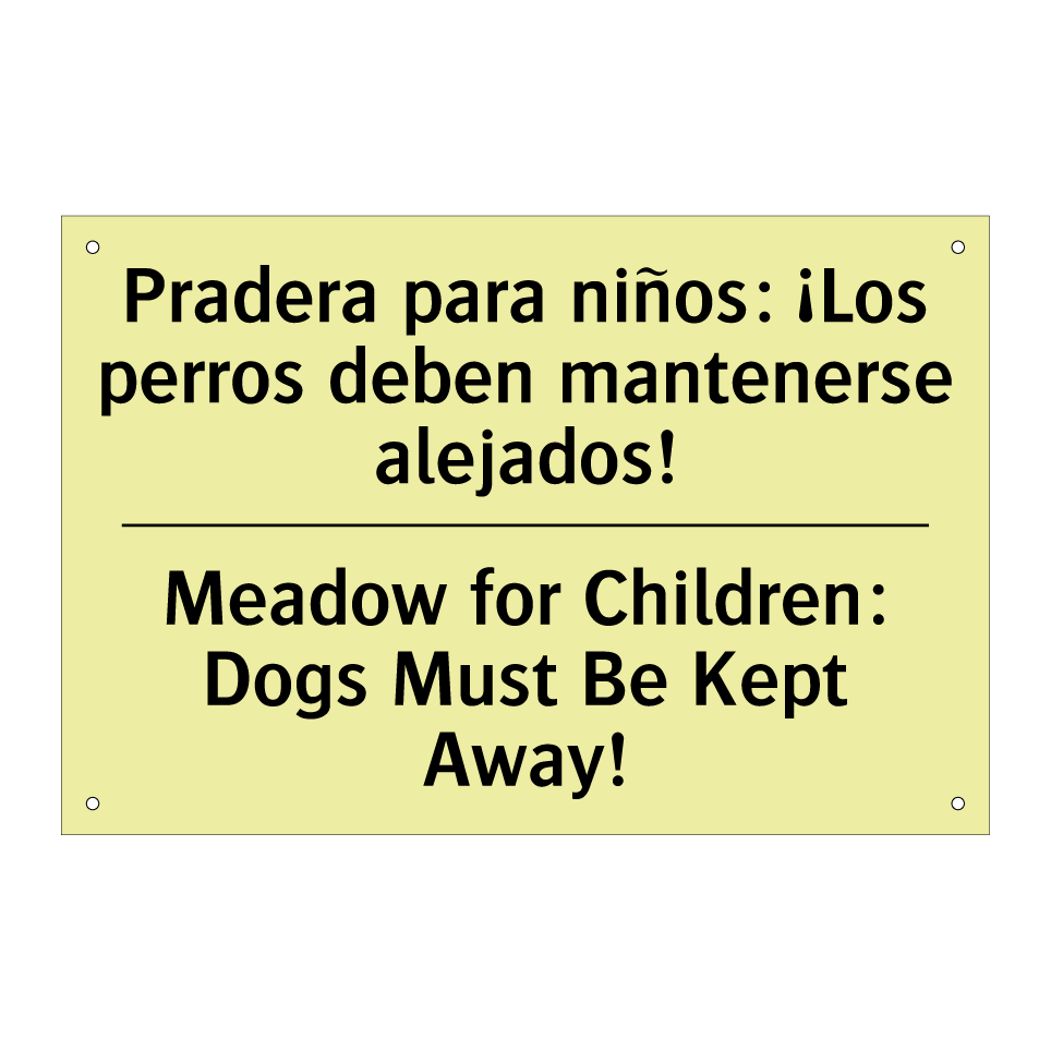 Pradera para niños: ¡Los perros deben mantenerse alejados! - Meadow for Children: Dogs Must Be Kept Away!