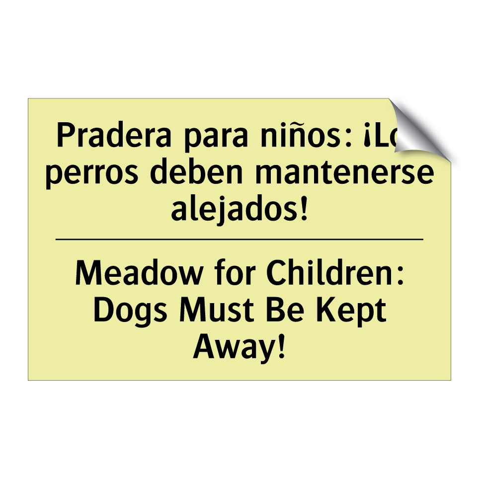 Pradera para niños: ¡Los perros deben mantenerse alejados! - Meadow for Children: Dogs Must Be Kept Away!