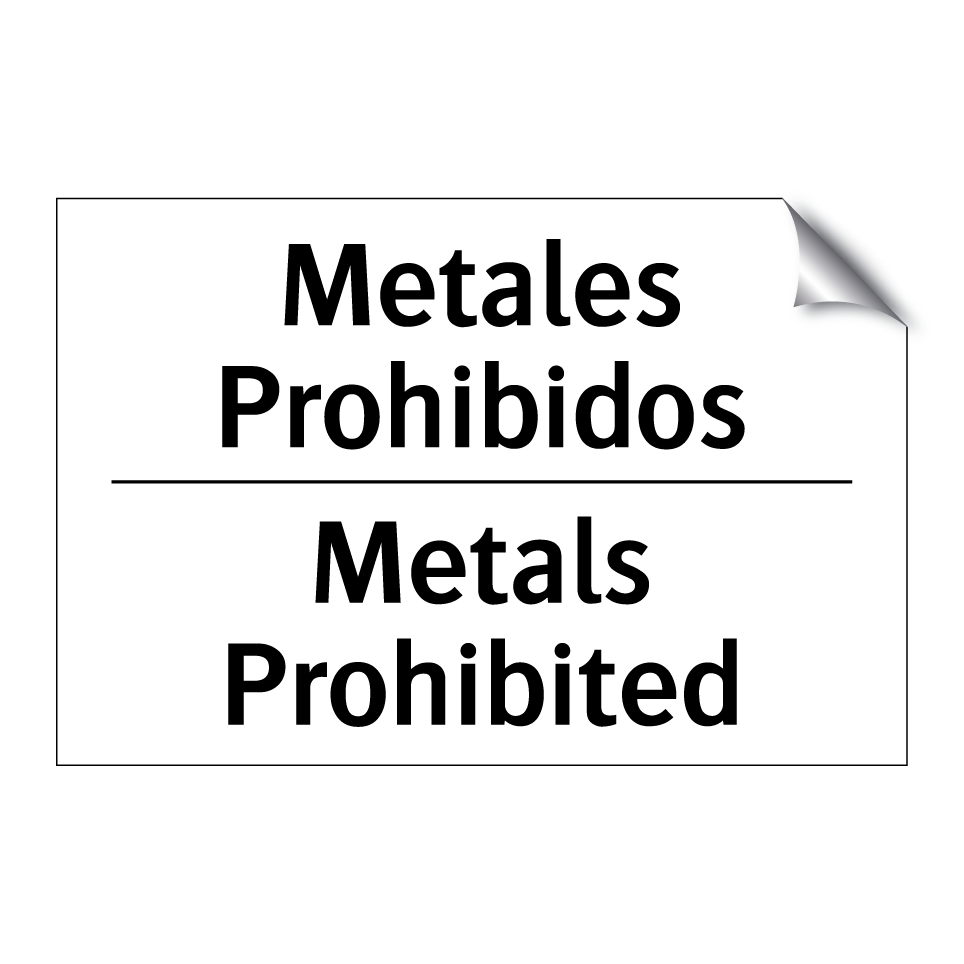 Metales Prohibidos - Metals Prohibited
