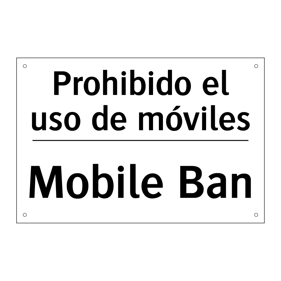 Prohibido el uso de móviles - Mobile Ban
