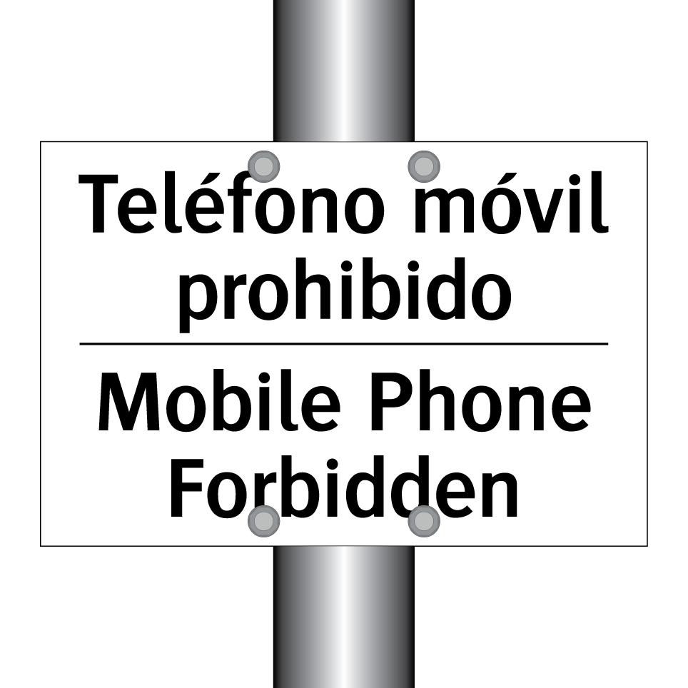 Teléfono móvil prohibido - Mobile Phone Forbidden