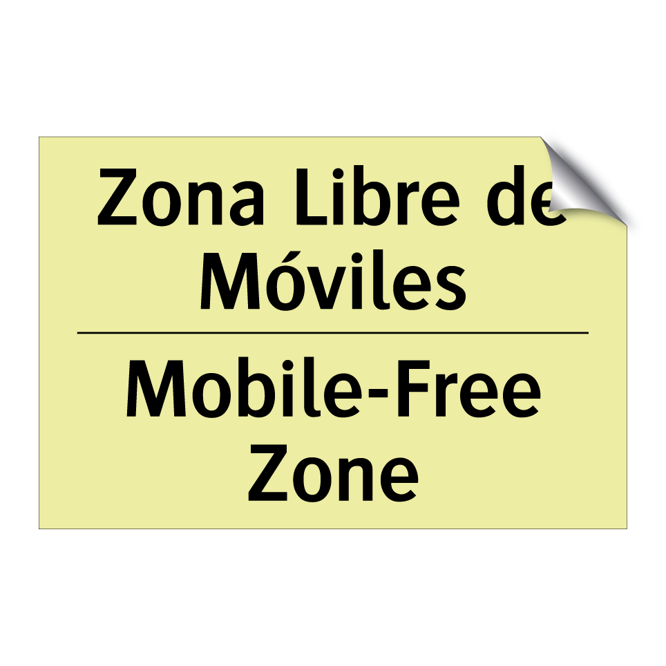 Zona Libre de Móviles - Mobile-Free Zone