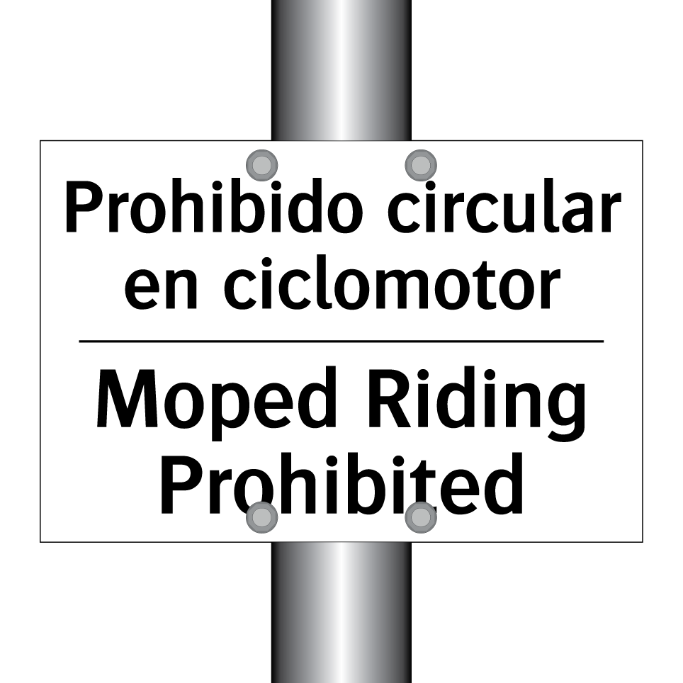 Prohibido circular en ciclomotor - Moped Riding Prohibited