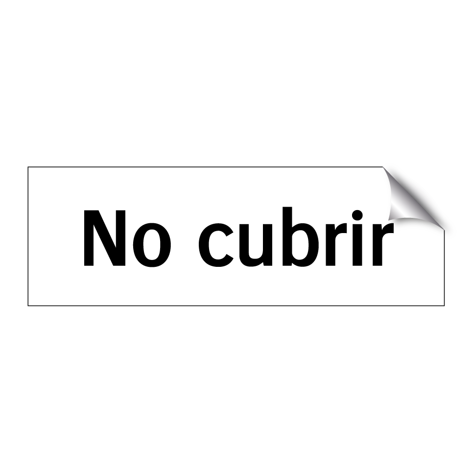 No cubrir