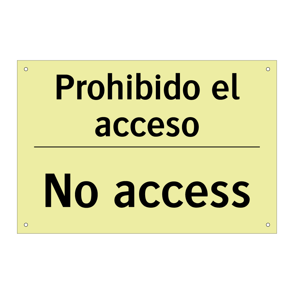 Prohibido el acceso - No access
