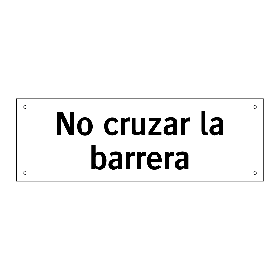 No cruzar la barrera