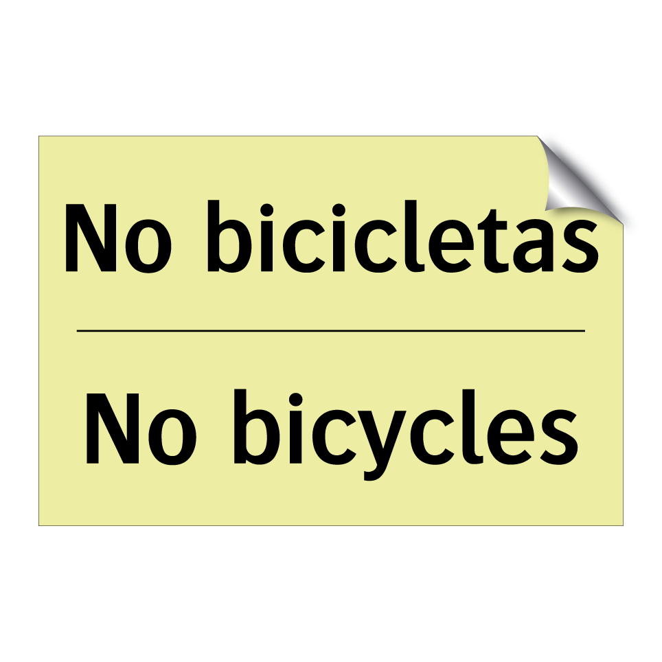 No bicicletas - No bicycles