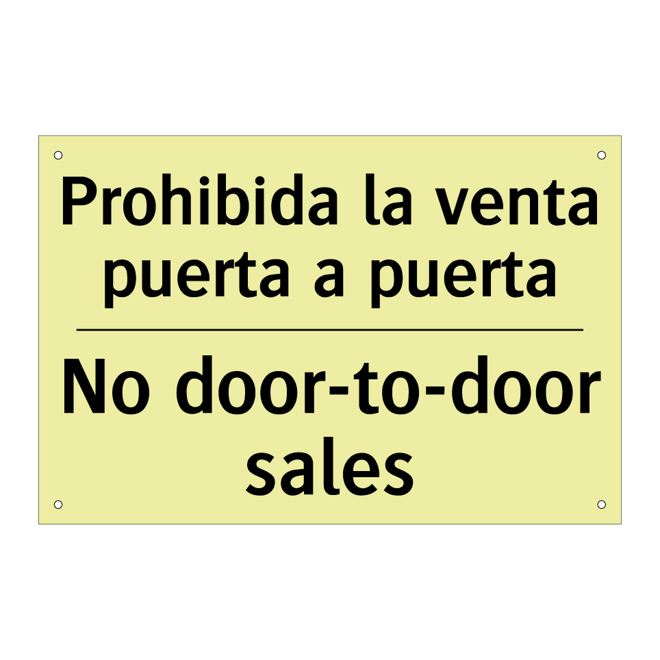 Prohibida la venta puerta a puerta - No door-to-door sales