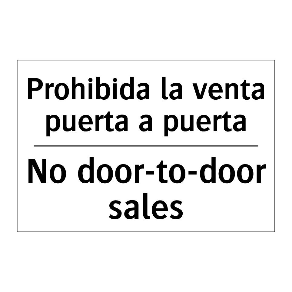 Prohibida la venta puerta a puerta - No door-to-door sales