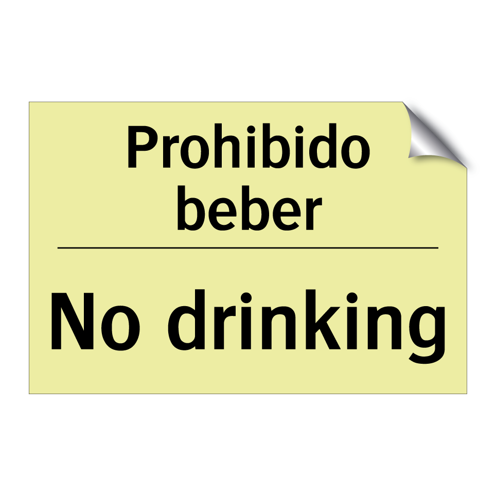 Prohibido beber - No drinking