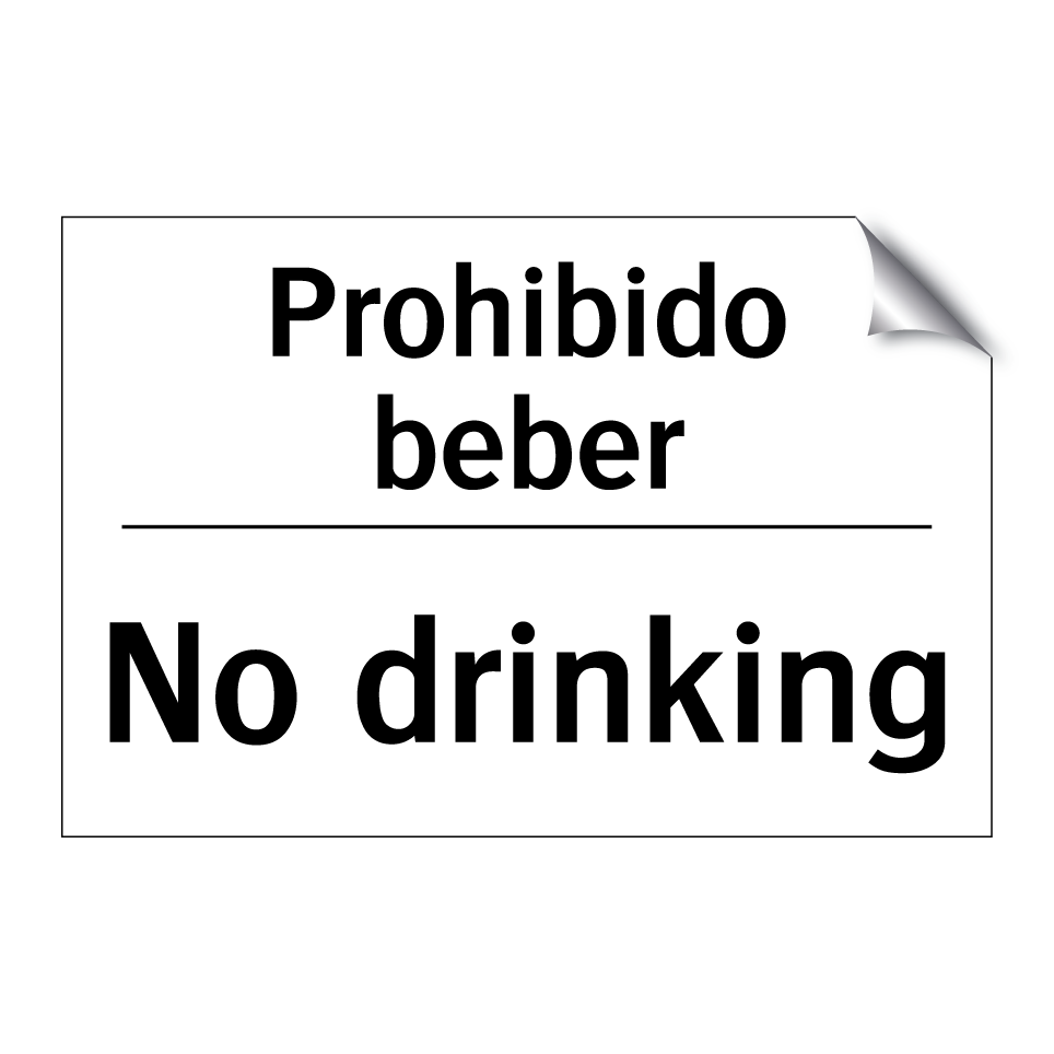 Prohibido beber - No drinking