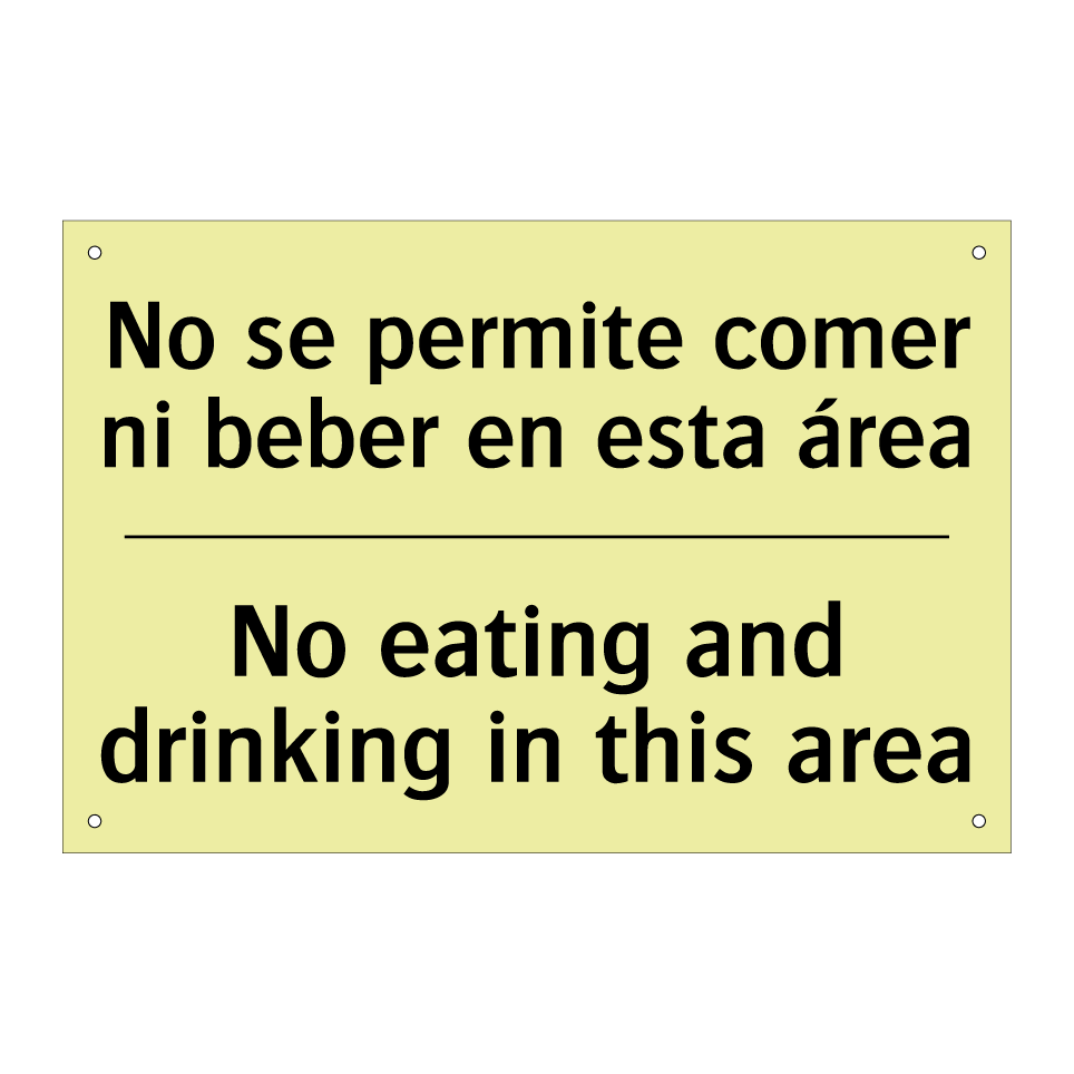 No se permite comer ni beber en esta área - No eating and drinking in this area