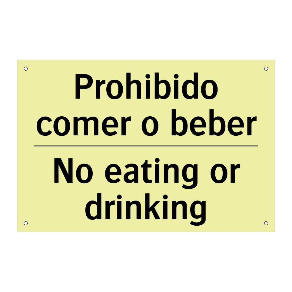 Prohibido comer o beber - No eating or drinking