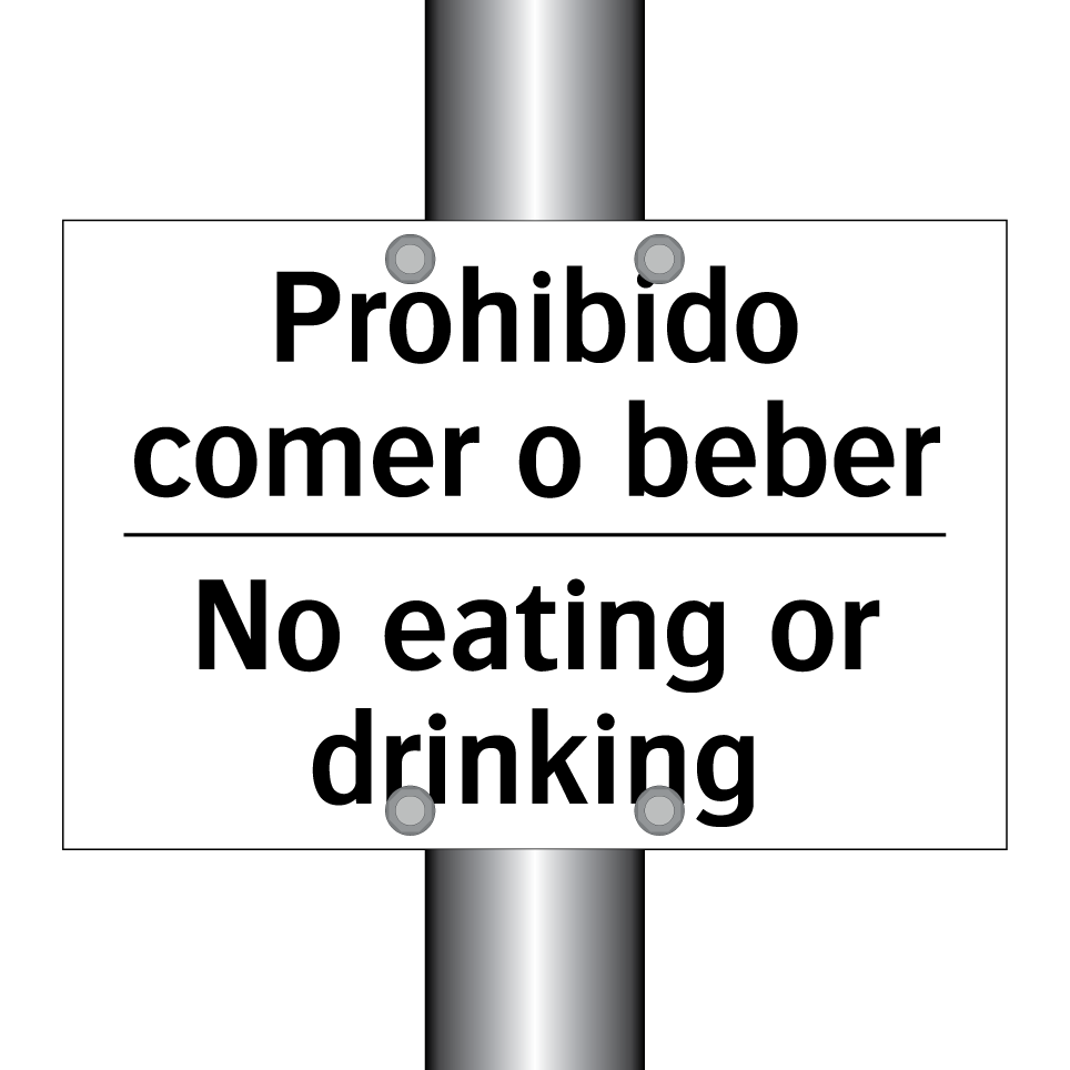 Prohibido comer o beber - No eating or drinking