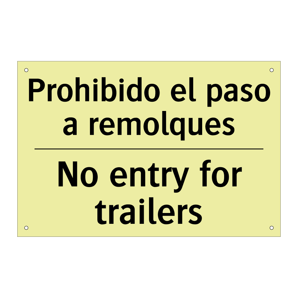 Prohibido el paso a remolques - No entry for trailers