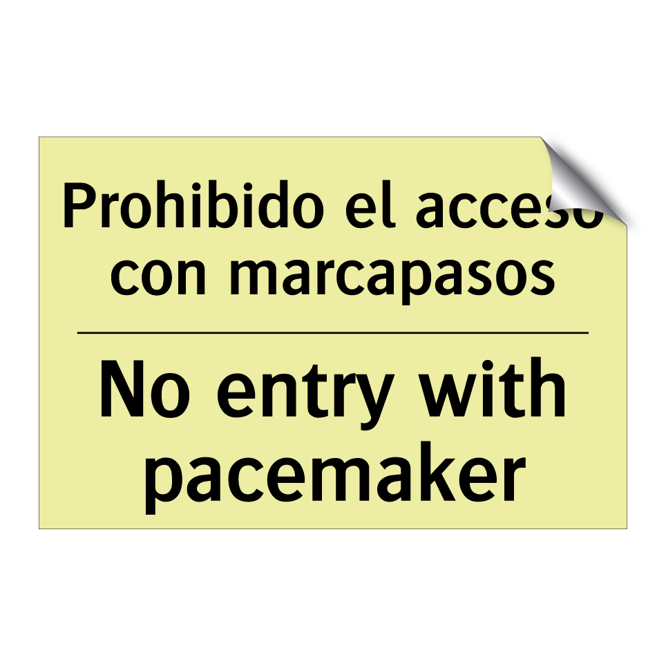 Prohibido el acceso con marcapasos - No entry with pacemaker