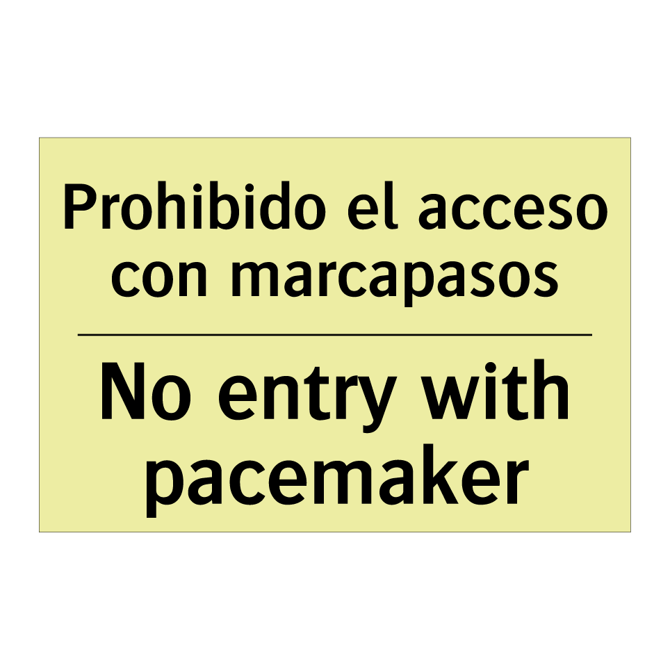 Prohibido el acceso con marcapasos - No entry with pacemaker