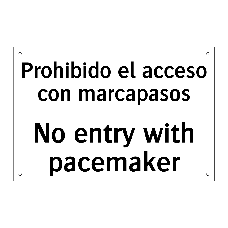 Prohibido el acceso con marcapasos - No entry with pacemaker