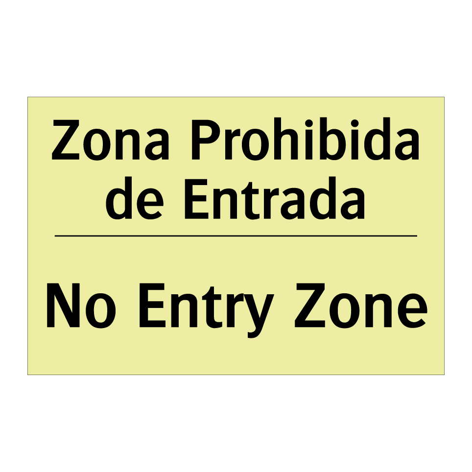 Zona Prohibida de Entrada - No Entry Zone